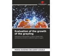 Evaluation of the growth of the grayling: Evaluation of the growth of Tybicos (water kefir, Lactobacillus brevis) on different types of sugars