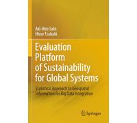 Evaluation Platform of Sustainability for Global Systems: Statistical Approach to Geospatial Information for Big Data Integration
