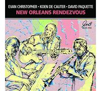 Evan Christopher / Koen De Cauter / David Paquette - New Orleans Rendezvous