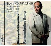 Evan Christopher - The Remembering Song
