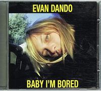 Evan Dando - Baby I'm Bored