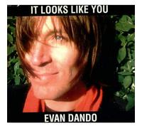 Evan Dando - It Looks Like You