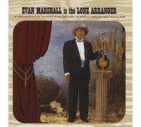 Evan Marshall - The Evan Marshall Is the Lone Arranger