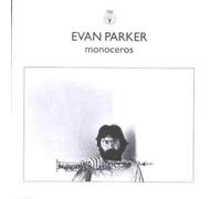 Evan Parker - Monoceros