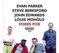 Evan Parker Quartet - Foxes Fox (1999)