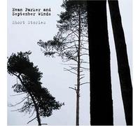 Evan Parker - Short Stories