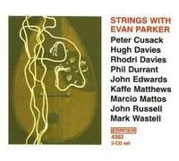 Evan Parker - Strings With Evan Parker