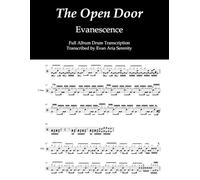 Evanescence - The Open Door: Full Album Drum Transcription (JDS Drum Transcription Books)