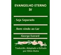 Evangelho Eterno Iv (ebook)