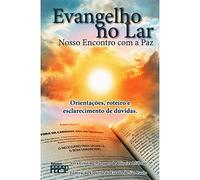 evangelho no lar nosso encontro com a paz