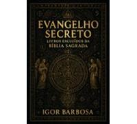 Evangelho Secreto (ebook)
