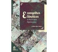 Evangelhos Sinóticos E Atos Dos Apóstolos (ebook)