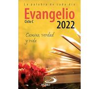 Evangelio 2022 letra grande: Camino, Verdad y Vida. Ciclo C (Evangelios y Misales)