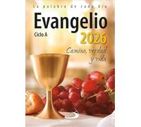 Evangelio 2026: Camino, Verdad y Vida. Ciclo A (Evangelios y Misales)