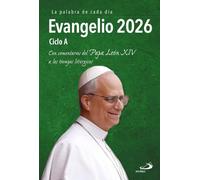Evangelio 2026: Ciclo A. Con comentarios del Papa León XIV a los tiempos litúrgicos (Evangelios y Misales)