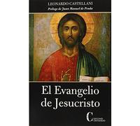 Evangelio De Jesucristo, El (OBRAS SELECTAS Y HOMENAJES)