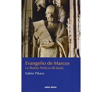 Evangelio De Marcos (Evd): La buena noticia de jesús (Comentarios teológicos y literarios del at y nt)