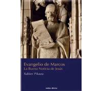 Evangelio De Marcos (Evd): La buena noticia de jesús (Comentarios teológicos y literarios del at y nt)
