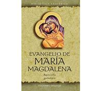 Evangelio de María Magdalena. Apocrifo, Gnóstico (TEXTOS TRADICIONALES)