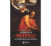 Evangelio de Mateo:: Un Comentario Socio-Retórico Tomo II