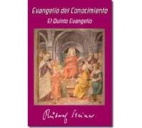 evangelio del conocimiento: el quinto evangelio segun la cronica akash