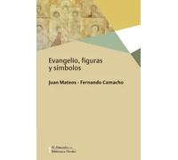 Evangelio, figuras y símbolos | Juan Mateos, Fernando Camacho