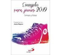 evangelio para jovenes 2019: domingos y festivos