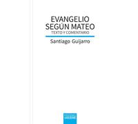 Evangelio según Mateo: Texto y comentario: 181 (Biblioteca de Estudios Bíblicos)