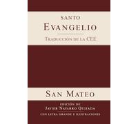 Evangelio según San Mateo: con letra grande e ilustraciones (LOS CUATRO EVANGELIOS con letra grande e ilustraciones)