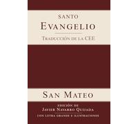 Evangelio según San Mateo: con letra grande e ilustraciones (LOS CUATRO EVANGELIOS con letra grande e ilustraciones)