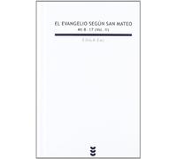 Evangelio Segun San Mateo, el. II. Mt 8-: 88 (Biblioteca Estudios Bíblicos)