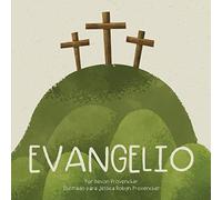 Evangelio (Teología grande para corazones pequeños)