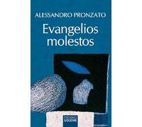 Evangelios molestos.: 199 (Nueva Alianza)