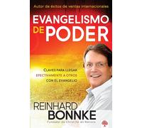 Evangelismo de poder / Evangelism by Fire: Claves Para Alcanzar Eficazmente a Otros Con El Evangelio.