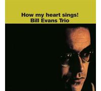 Evans Bill - How My Heart Sings! [Vinilo]