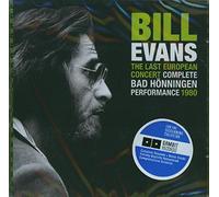 Evans Bill - The Last European Concert Complete Bad H
