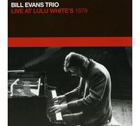 Evans Bill Trio - Live at Lulu White's 1979
