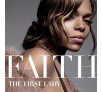 Evans Faith - The First Lady