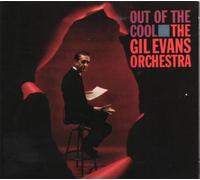 Evans Gil Orchestra - Out of the Cool