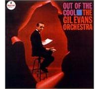 Evans, Gil - Out of Cool