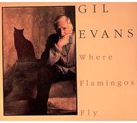 Evans, Gil - Where Flamingos