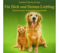 Evans,Gomer Edwin - Fr Dich und Deinen Liebling