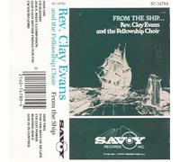 Evans, Rev. Clay - from The Ship [Casete]