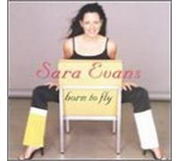 Evans, Sara - Born to Fly [Casete]