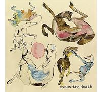 Evans the Death - Expect Delays