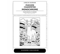 Évasion Champêtre Monochrome: Livre de coloriage noir & blanc pour adultes et seniors