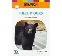 EVASION NE (1) FOLIE D'OURS: A1.2