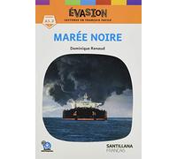 EVASION NE (1) MAREE NOIRE