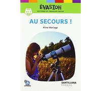 EVASION NE (2) AU SECOURS