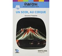 EVASION NE (3) UN SOIR AU CIRQUE